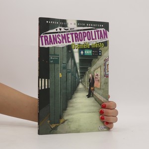 náhled knihy - Transmetropolitan. Osamělé město