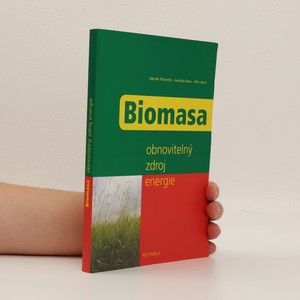 náhled knihy - Biomasa. Obnovitelný zdroj energie