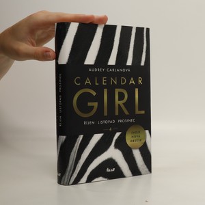 náhled knihy - Calendar girl. 4, Říjen, listopad, prosinec