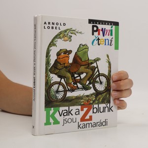 náhled knihy - Kvak a Žbluňk jsou kamarádi