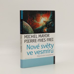 náhled knihy - Nové světy ve vesmíru : objevování exoplanet