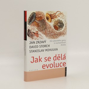 náhled knihy - Jak se dělá evoluce : od sobeckého genu k rozmanitosti života