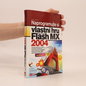 náhled knihy - Naprogramujte si vlastní hru v Macromedia Flash MX 2004