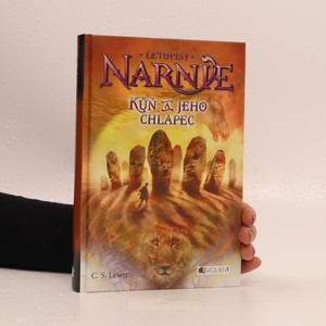 náhled knihy - Kůň a jeho chlapec. Letopisy Narnie.