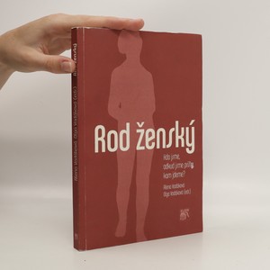 náhled knihy - Rod ženský : kdo jsme, odkud jsme přišly, kam jdeme?