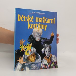 náhled knihy - Dětské maškarní kostýmy