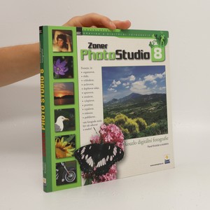 náhled knihy - Zoner Photo Studio 8. Kouzlo digitální fotografie