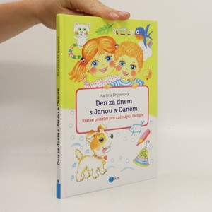 náhled knihy - Den za dnem s Janou a Danem : krátké příběhy pro začínající čtenáře