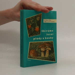 náhled knihy - Sbíráme lesní plody a houby