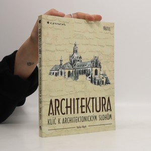 náhled knihy - Architektura : klíč k architektonickým slohům