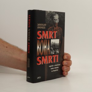 náhled knihy - Smrt boha smrti. Legendy a skutečnost kolem atentátu na Heydricha