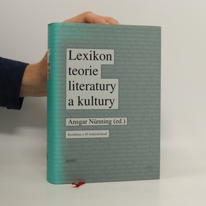 náhled knihy - Lexikon teorie literatury a kultury : koncepce - osobnosti - základní pojmy