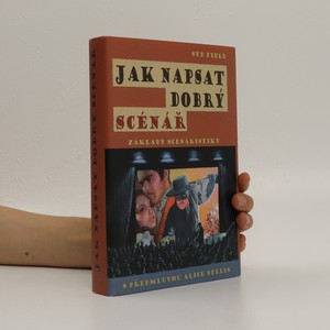náhled knihy - Jak napsat dobrý scénář. Základy scenáristiky