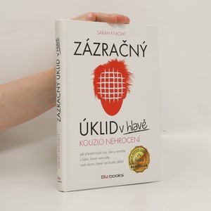 náhled knihy - Zázračný úklid v hlavě. Kouzlo nehrocení