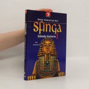 náhled knihy - Sfinga 1 : záhady historie