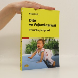náhled knihy - Dítě ve Vojtově terapii : Příručka pro praxi