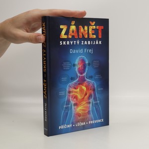 náhled knihy - Zánět : Skrytý zabiják : příčiny, léčba, prevence