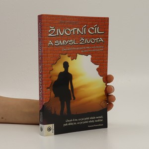 náhled knihy - Životní cíl a smysl života : základní výklad osy IC