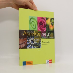 náhled knihy - Aspekte neu : Mittelstufe Deutsch. Grammatik B1+ bis C1