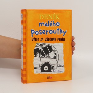 náhled knihy - Deník malého poseroutky. Výlet za všechny peníze