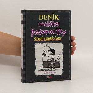 náhled knihy - Deník malého poseroutky. Staré dobré časy