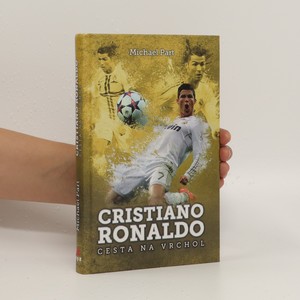 náhled knihy - Cristiano Ronaldo : cesta na vrchol
