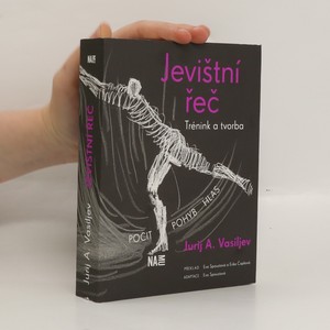 náhled knihy - Jevištní řeč : trénink a tvorba : pocit, pohyb, hlas