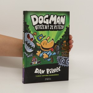 náhled knihy - Dogman utržený ze řetězu