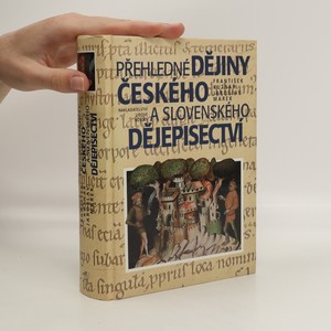 náhled knihy - Přehledné dějiny českého a slovenského dějepisectví