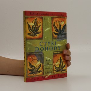 náhled knihy - Čtyři dohody. Kniha moudrosti starých Toltéků