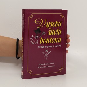 náhled knihy - Vysoká škola bontonu. 500 tipů do pohody (i nepohody)