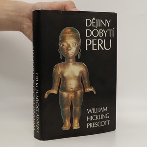 náhled knihy - Dějiny dobytí Peru