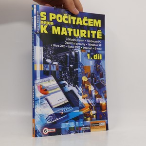 náhled knihy - S počítačem nejen k maturitě. 1. díl