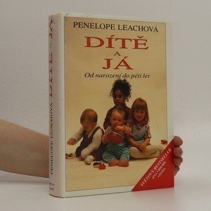 náhled knihy - Dítě a já : od narození do pěti let