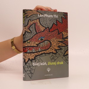 náhled knihy - Bílej kůň, žlutej drak