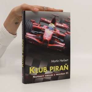 náhled knihy - Klub piraň. Napínavý thriller z prostředí F1