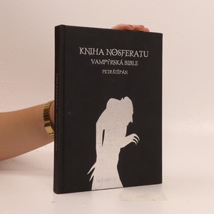 náhled knihy - Kniha Nosferatu. Vampýrská bible