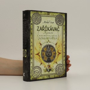 náhled knihy - Zaříkávač. Tajemství nesmrtelného Nikolase Flamela. Díl 4.