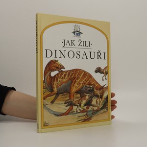 náhled knihy - Jak žili dinosauři