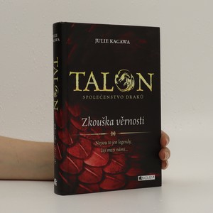 náhled knihy - Talon : společenstvo draků. Zkouška věrnosti
