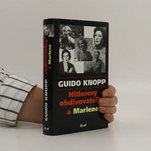 náhled knihy - Hitlerovy obdivovatelky a Marlene