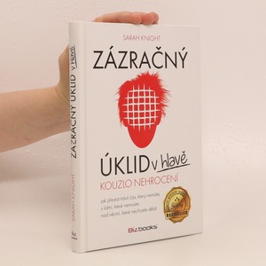 náhled knihy - Zázračný úklid v hlavě. Kouzlo nehrocení