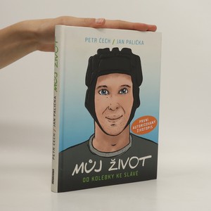 náhled knihy - Můj život : od kolébky ke slávě