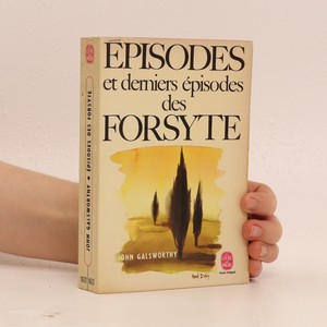 náhled knihy - Épisodes et derniers épisodes des Forsyte