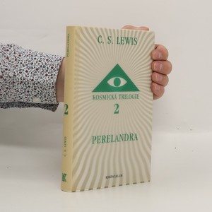 náhled knihy - Kosmická trilogie. 2, Perelandra (Cesta na Venuši)
