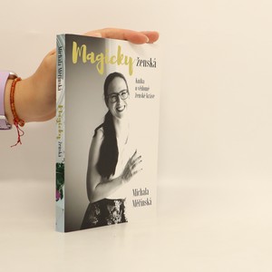 náhled knihy - Magicky ženská : Kniha o vědomé ženské kráse