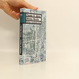 náhled knihy - Minima Moralia : reflexe z porušeného života
