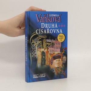 náhled knihy - Orel a lev. V, Druhá císařovna