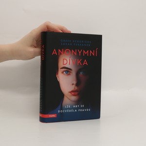 náhled knihy - Anonymní dívka. Lže, aby se dozvěděla pravdu