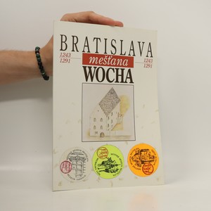 náhled knihy - Bratislava mešťana Wocha 1242-1291